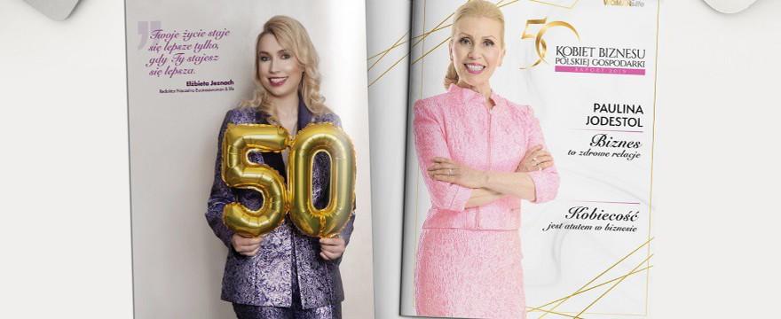 Wyjątkowy Raport "50 Kobiet Biznesu” magazynu „Businesswoman & life”