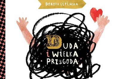 Duda na wsi - bajka Doroty Lipińskiej