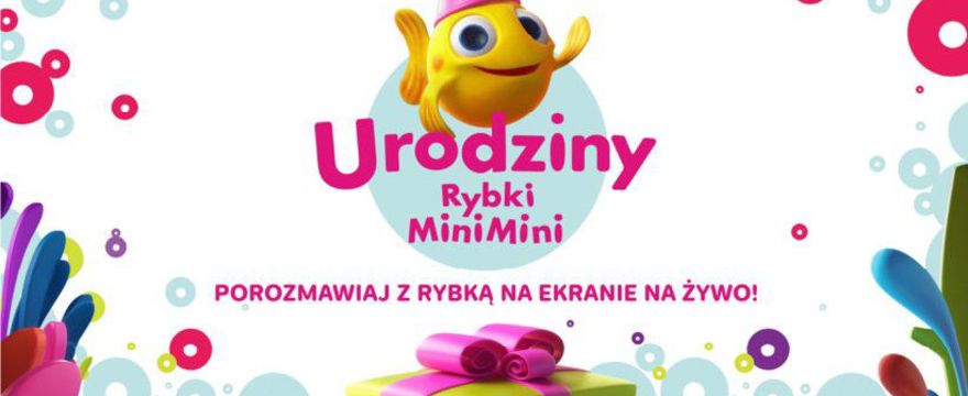 Przygoda trzecia: Urodziny Rybki MiniMini!